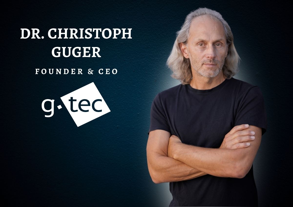 Leading The BCI Field Globally With g.tec: Dr. Christoph Guger